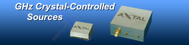 GHz Crystal-Controlled Sources
